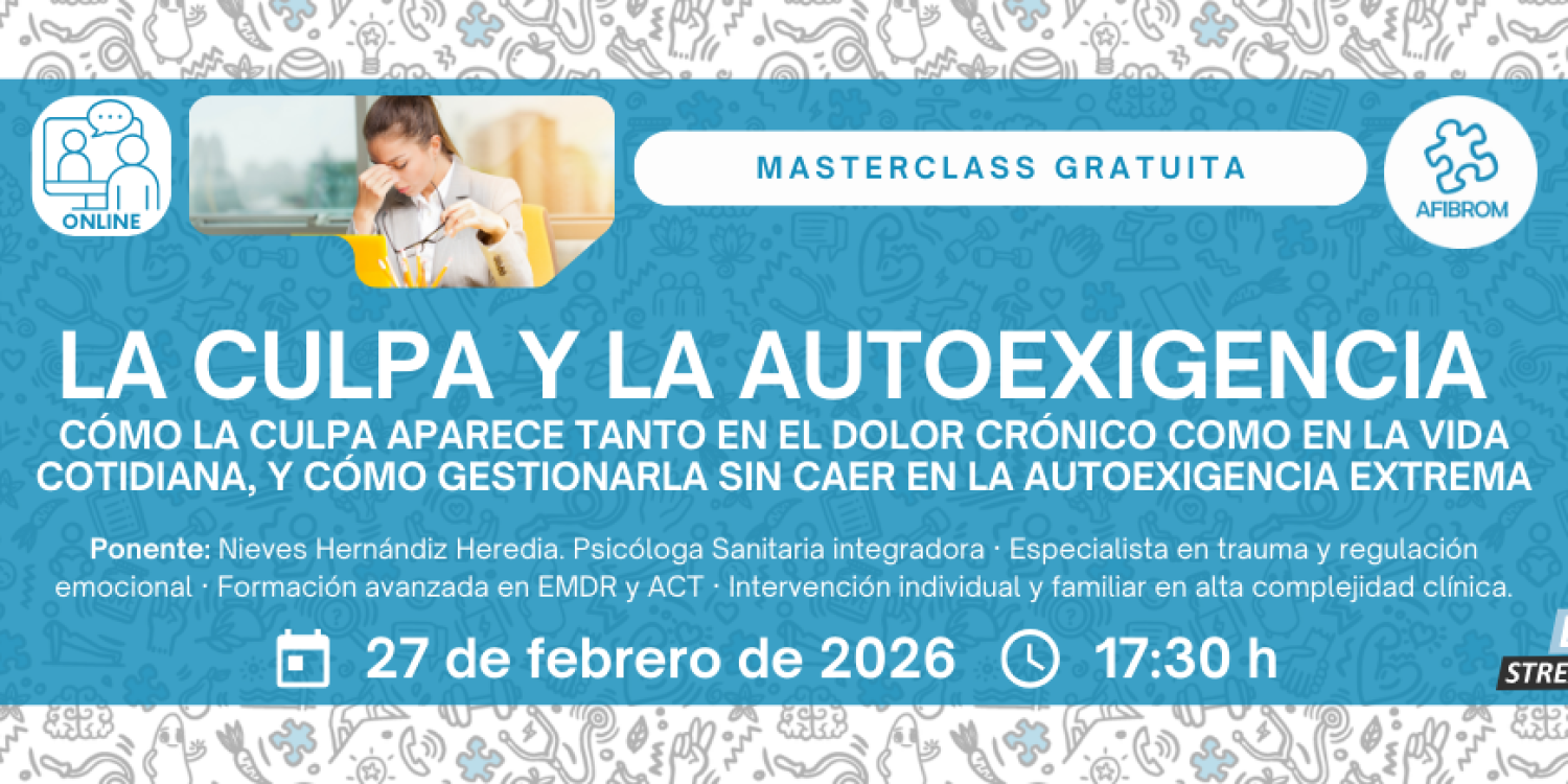 La culpa y la autoexigencia cartel AFIBROM directo